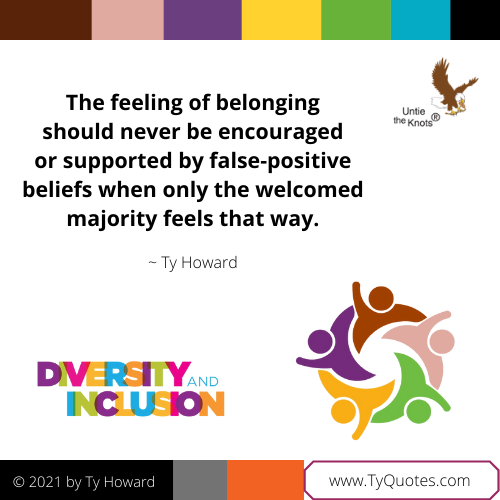Ty Howard's 
Quote on Diversity and Inclusion