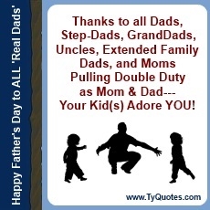 Ty Howard's Fatherhood Quotes, Quotes on Fatherhood