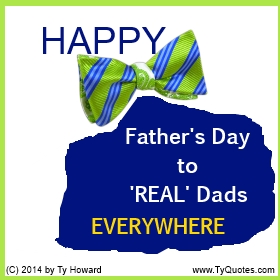 Ty Howard's Quote on Fatherhood, Quotes on Fatherhood