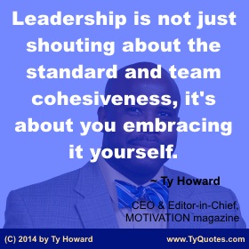 Ty Howard's Leadership Quotes, Quotes on Leadership